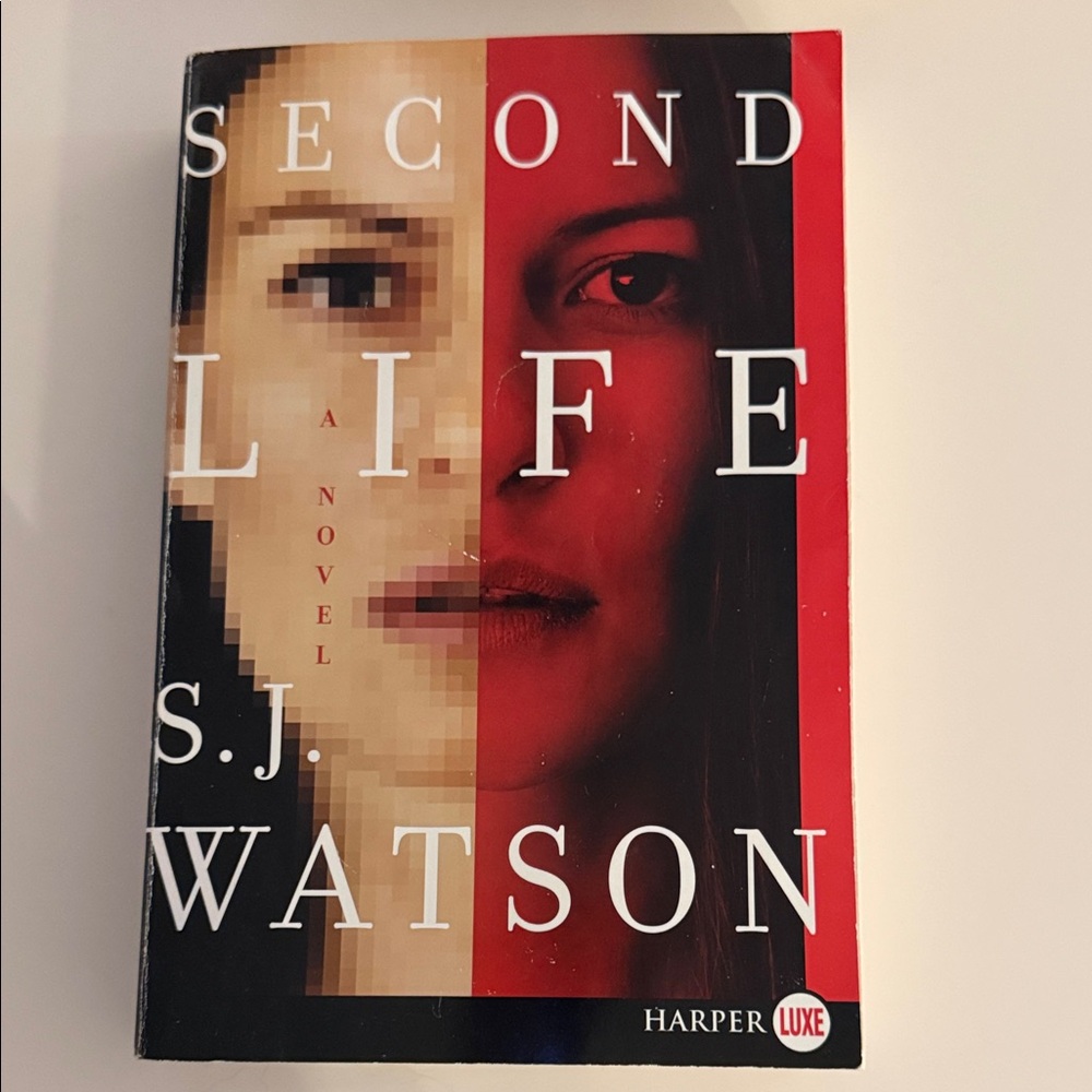 Second Life by S.J. Watson Hardcover